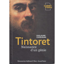 Tintoret - naissance d'un génie
