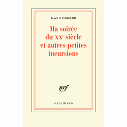 ISBN Ma soirée du XXᵉ siècle et autres petites incursions, Français, 48 pages
