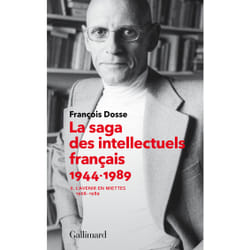 La saga des intellectuels français 1944-1989 Tome 2 - l'avenir en miettes (1968-1989)