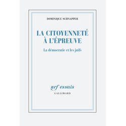 La citoyenneté à l'épreuve - la démocratie et les juifs