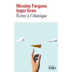 ISBN Écrire à l'élastique, Français, 240 pages