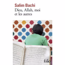 ISBN Dieu, Allah, moi et les autres, Français, 208 pages