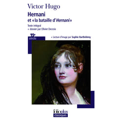 Hernani - "la bataille d'Hernani"