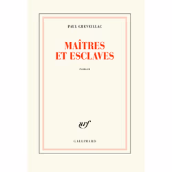ISBN Maîtres et esclaves, Français, 464 pages