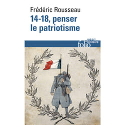 14-18 - penser le patriotisme