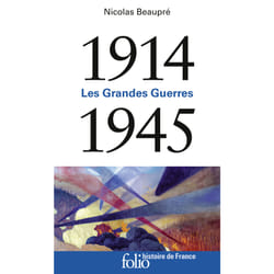 Les Grandes Guerres - 1914-1945