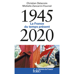 La France du temps présent (1945-2005)