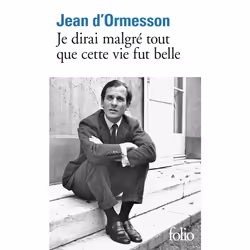 ISBN Je dirai malgré tout que cette vie fut belle, Français, 496 pages