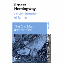 ISBN Le vieil homme et la mer/The Old Man and the Sea, Français, 256 pages