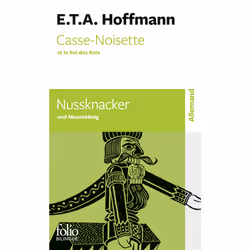 ISBN Casse-Noisette et le Roi des Rats/Nussknacker und Mausekönig, Français, 224 pages
