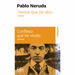 ISBN J’avoue que j’ai vécu/Confieso que he vivido, Français, 256 pages