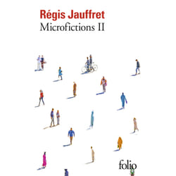 Microfictions Tome 2