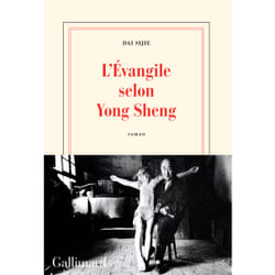 L'évangile selon Yong Sheng