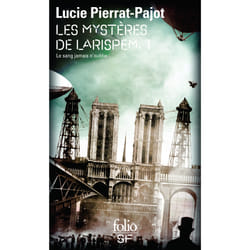 Les mystères de Larispem Tome 1 : le sang jamais n'oublie