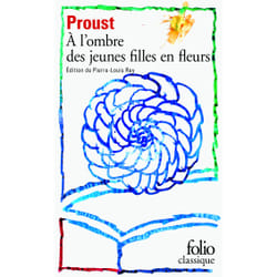 À la recherche du temps perdu Tome 2 : à l'ombre des jeunes filles en fleurs