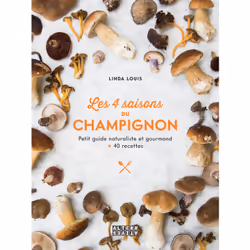 ISBN Les 4 saisons du champignon, Français, 144 pages