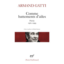 Comme battements d'ailes - poésie 1961-1999