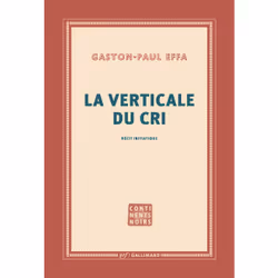 ISBN La verticale du cri, Français, 176 pages