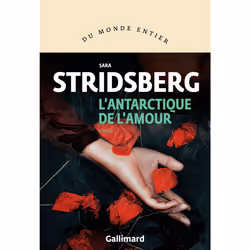 ISBN L’Antarctique de l’amour, Français, 336 pages