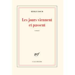 Les jours viennent et passent