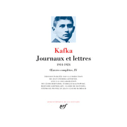 Oeuvres complètes Tome 4 : journaux et lettres - 1914-1924