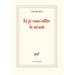 Et je vous offre le néant