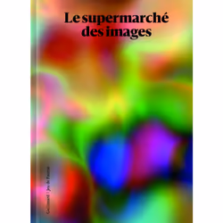 ISBN Le supermarché des images, Français, 308 pages