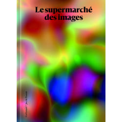 Le supermarché des images