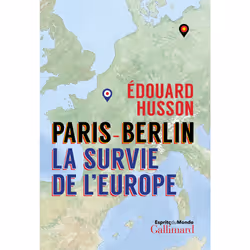 ISBN Paris-Berlin : la survie de l'Europe, Français, 416 pages