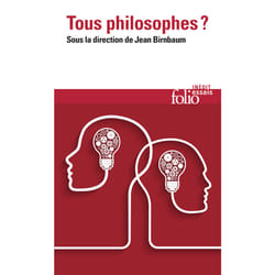 Tous philosophes ?