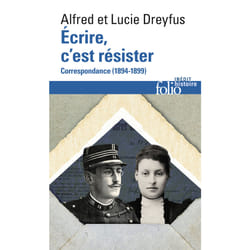 Écrire, c'est résister - correspondances, 1894-1899