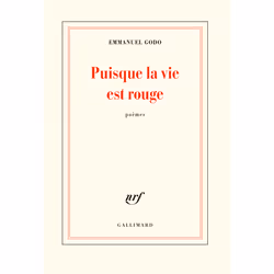 ISBN Puisque la vie est rouge, Français, 152 pages