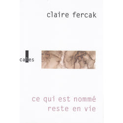Ce qui est nommé reste en vie