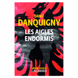 ISBN Les aigles endormis, Français, 224 pages