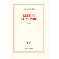 Refaire le monde