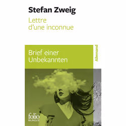 ISBN Lettre d’une inconnue/Brief einer Unbekannten, Français, 144 pages