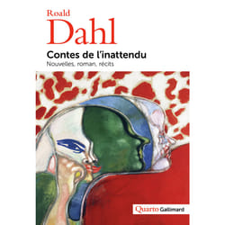 Contes de l'inattendu : nouvelles, roman, récits