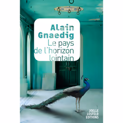 ISBN Le pays de l'horizon lointain, Français, 160 pages