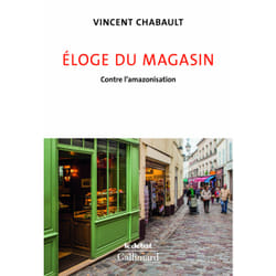 Éloge du magasin - contre l'amazonisation