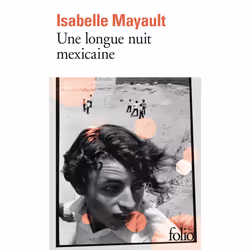 ISBN Une longue nuit mexicaine, Français, 304 pages