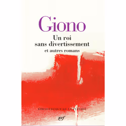 ISBN Un roi sans divertissement et autres romans, Français, 1360 pages