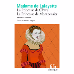 ISBN La Princesse de Clèves - La princesse de Montpensier et autres romans, Français, 384 pages