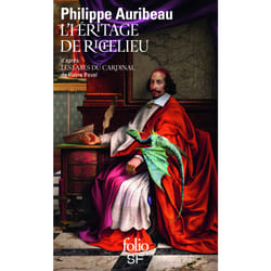 L'héritage de Richelieu - d'après les lames du cardinal, de Pierre Pevel