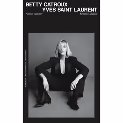 ISBN Betty Catroux, Yves Saint Laurent, Français, 192 pages