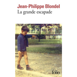 La grande escapade