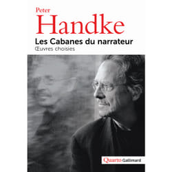 Les cabanes du narrateur - oeuvres choisies