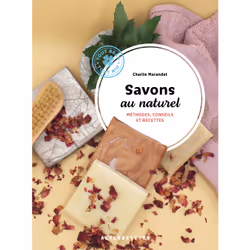 ISBN Savons au naturel, Français, 144 pages