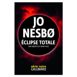Éclipse totale : Une enquête de Harry Hole