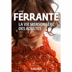 ISBN La vie mensongère des adultes, Français, 416 pages
