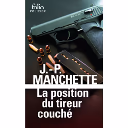 ISBN La position du tireur couché, Français, 224 pages